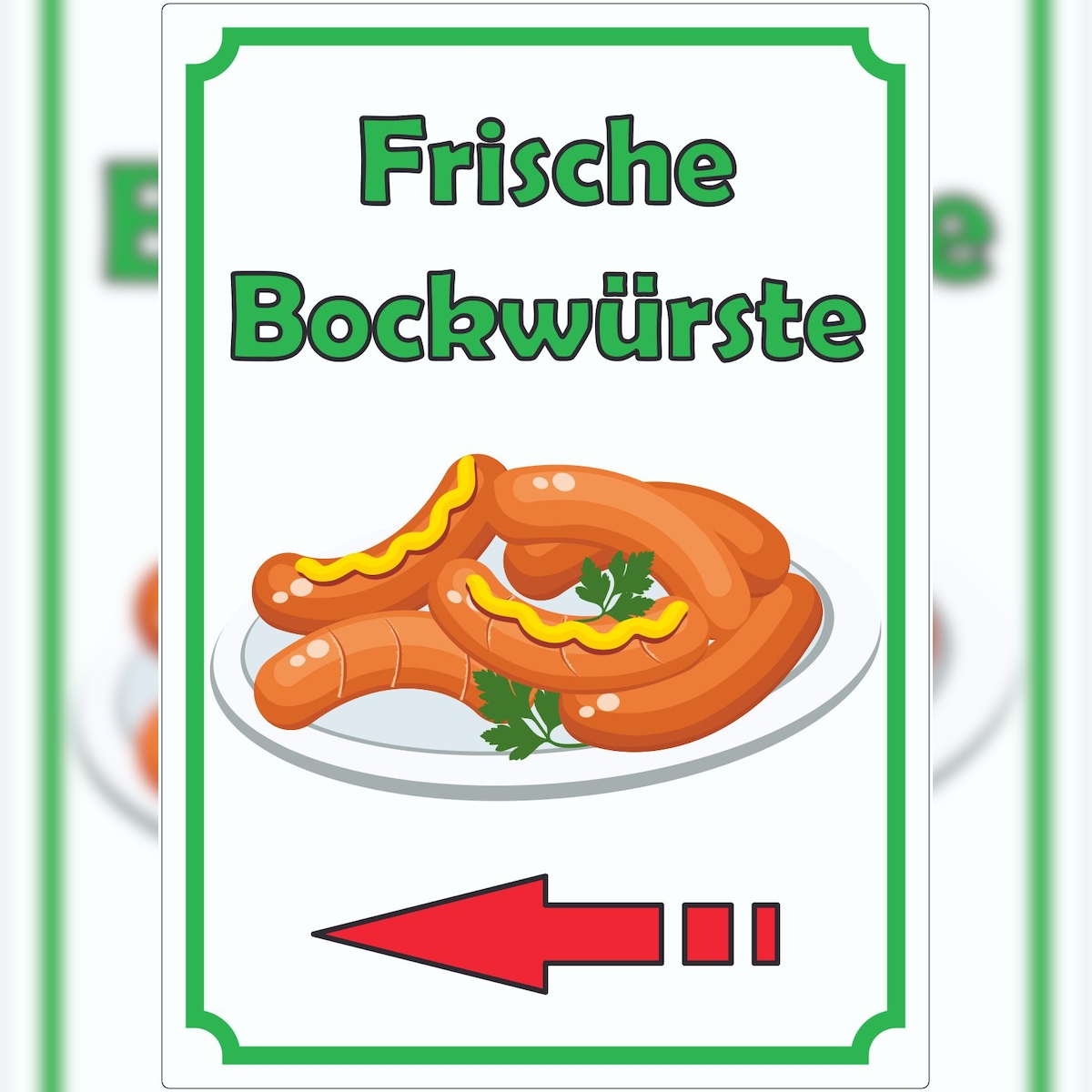 HB-Druck Frische Bockwürste Werbeaufkleber Aufkleber hochkant mit Pfeil nach links A3 (297x420mm) Image