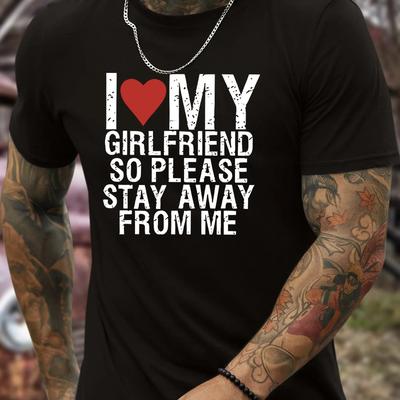 TEMU I Love My Girlfriend Letter Men's Creative Top, Casual Short Sleeve Crew Neck T-shirt, Men's Clothing For Summer Outdoor Image