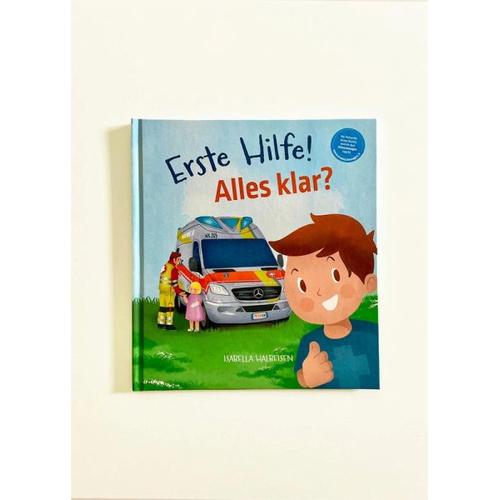 Erste Hilfe! Alles klar? - Isabella Halbeisen
