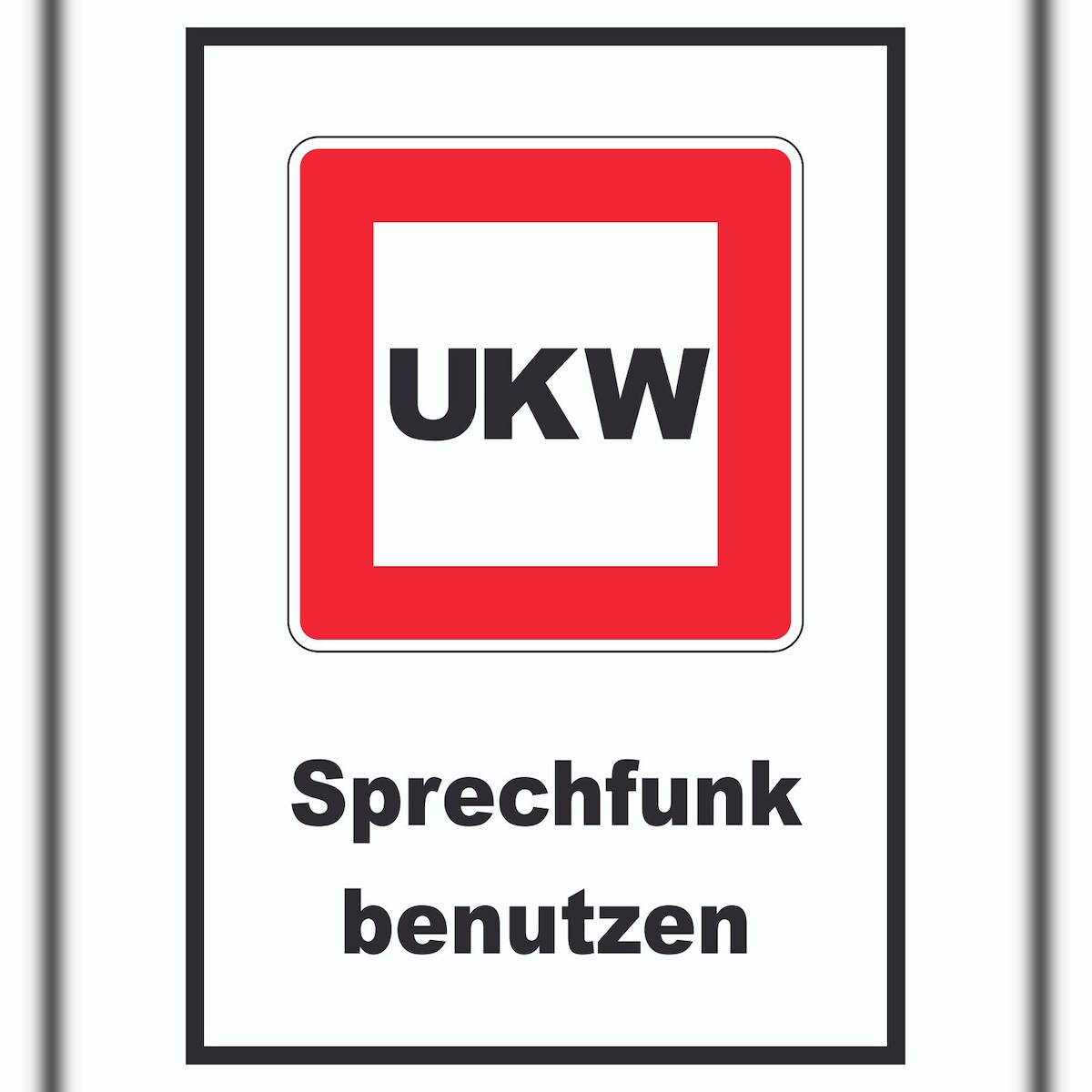 HB-Druck Sprechfunk zu benutzen Schild mit Symbol und Text A3 (297x420mm) Image