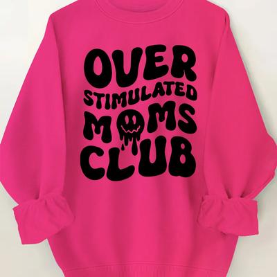 TEMU Over Stimulated Print Sweatshirt, Casual Long Sleeve Crew Neck Pullover, Polyester Women's Clothing Image