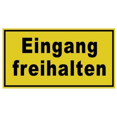 Hinweisschild Eingang freihalten 250 x 150mm Image