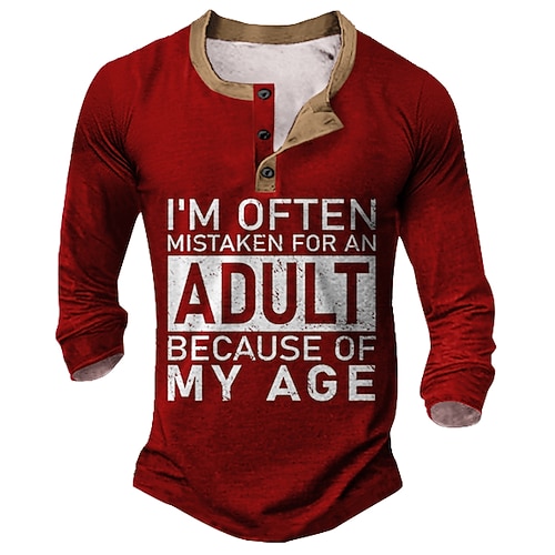 Männer Lustiges Henley 3/4 Arm Grafik T-Shirt mit 'Für einen Erwachsenen gehalten' Zitat Image