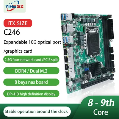 C246 ITX NAS Motherboard 8 SATA 3.0 4*I226 2.5G 2*M.2 NVME 2*DDR4 PCIE 16X NAS Board LGA1151 Support 8th/9th Core CPU i3-9100