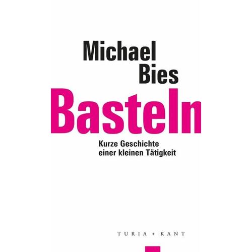 Basteln - Michael Bies