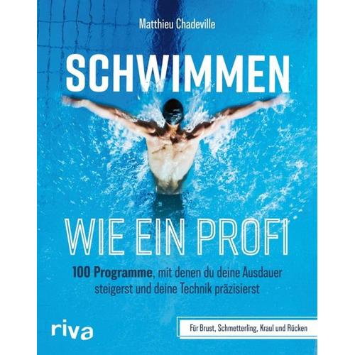 Schwimmen wie ein Profi - Matthieu Chadeville