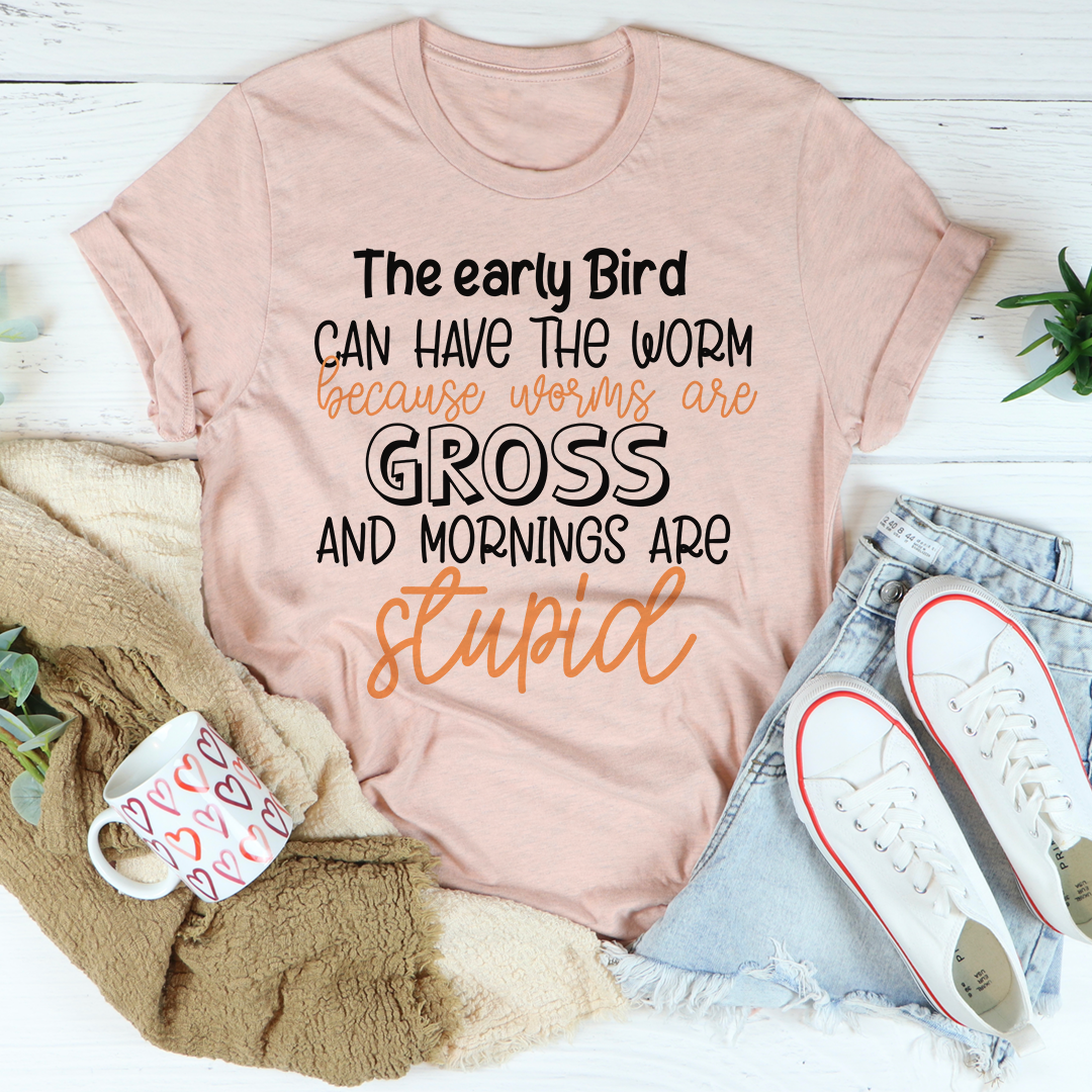 The Early Bird Can Have The Worm Tee Heather Prism Peach L