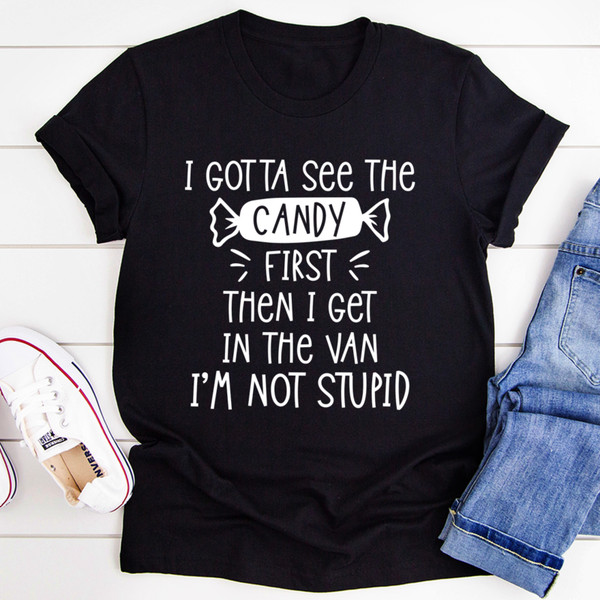 I Gotta See The Candy First Tee Black Heather L