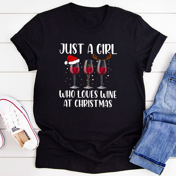 Just A Girl Who Loves Wine At Christmas T Shirt Athletic Heather XL