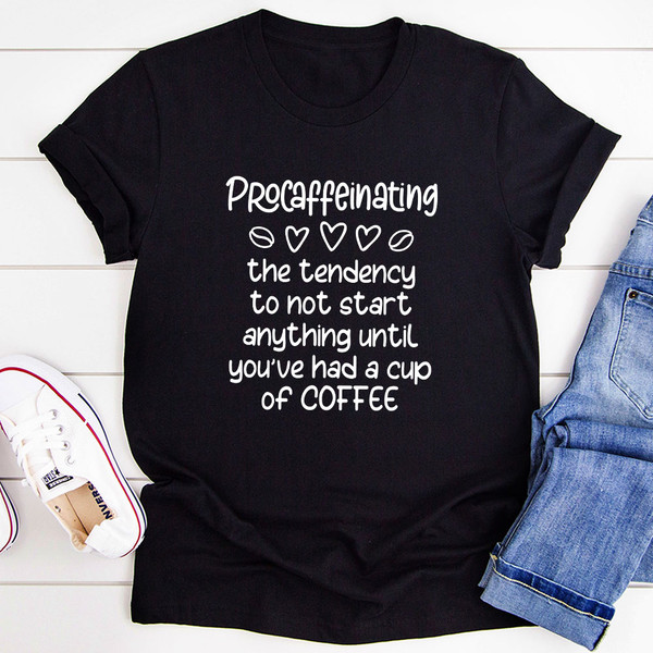 Procaffeinating T Shirt White S