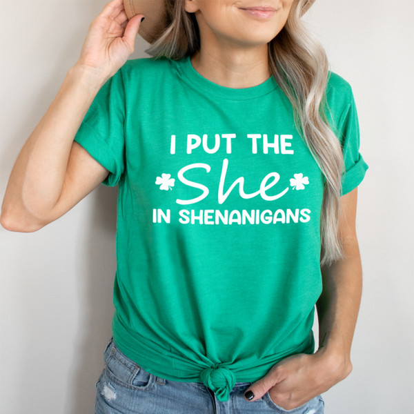 I Put The She In Shenanigans Tee Athletic Heather XL