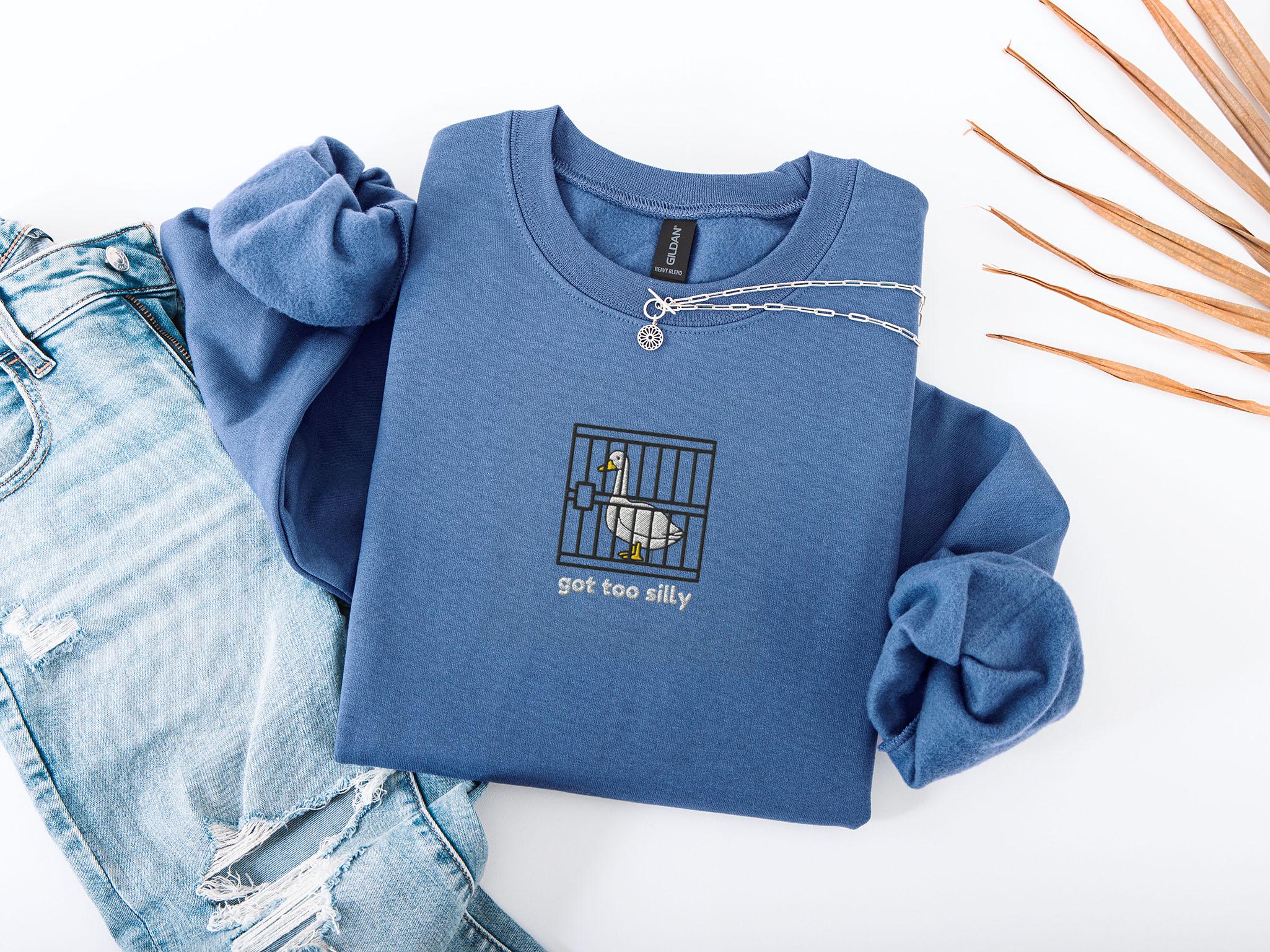 "Felpa con ricamo \"Silly Goose\", maglietta \"Got Too Silly\", maglietta \"Got Too Silly\", maglietta \"Silly Goose\", regalo per gli amanti delle oche, diver"