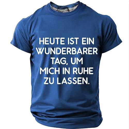 Grafik T-Shirt für Männer mit kurzen Ärmeln Heute ist ein wunderbarer Tag um mich in Ruhe zu lassen Lustiges sarkastisches Lifestyle-Humor-T-Shirt Image