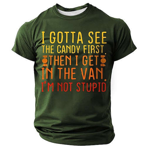 Männer Grafik-T-Shirt Lustiges 'Ich muss zuerst die Süßigkeiten sehen dann steige ich in den Van ich bin nicht dumm' sarkastisches Kurzarm Image