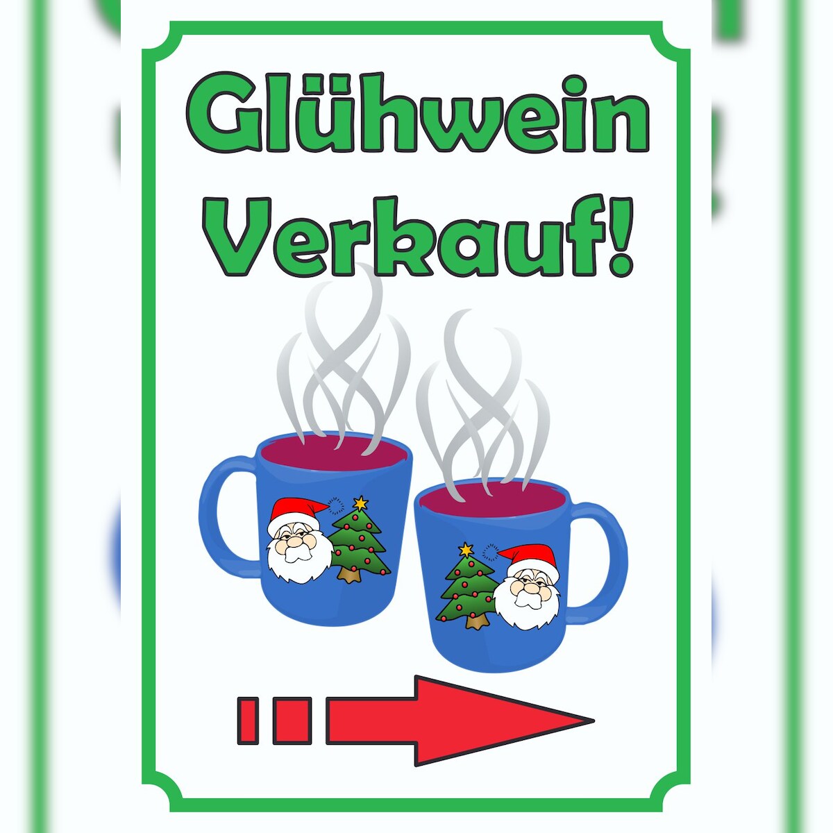 HB-Druck Glühwein Verkaufsschild Schild Hochkant mit Pfeil rechts A1 (594x841mm) Image