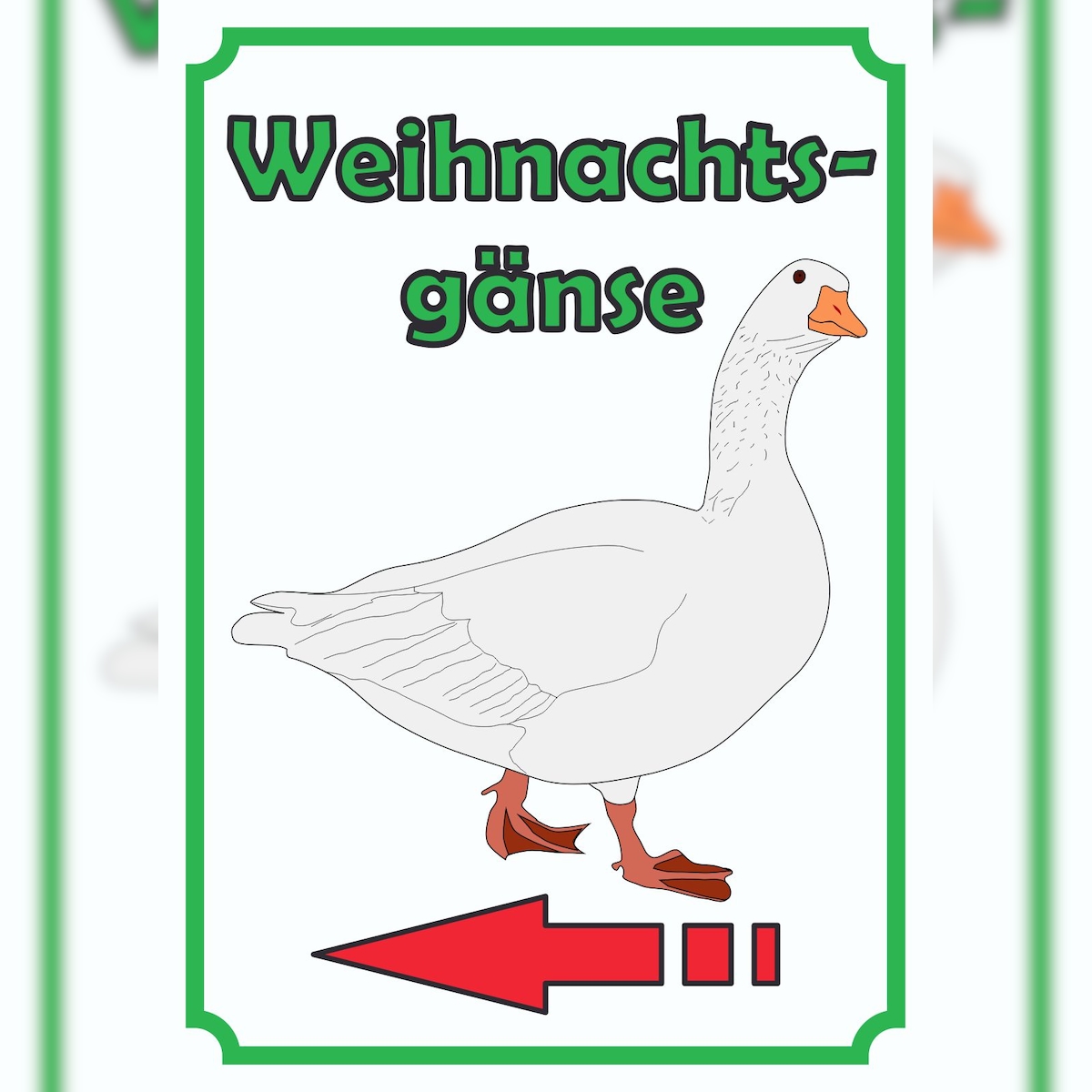 HB-Druck Weihnachtsgans Verkaufsschild Schild Hochkant mit Pfeil links A1 (594x841mm) Image