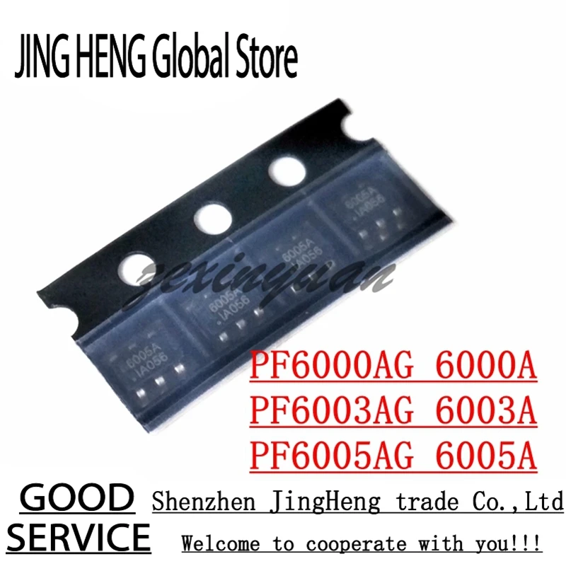 10PCS 100% New Original PF6000AG PF6003AG PF6005AG 6000A 6003A 6005A SOT23-6 SMD power chip IC