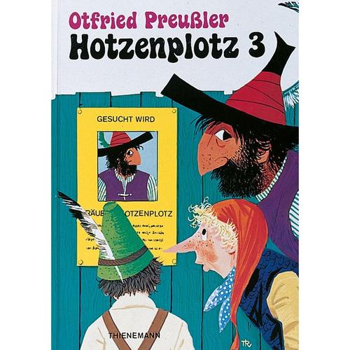 Räuber Hotzenplotz Band 3: Hotzenplotz 3 - Otfried Preußler, Gebunden