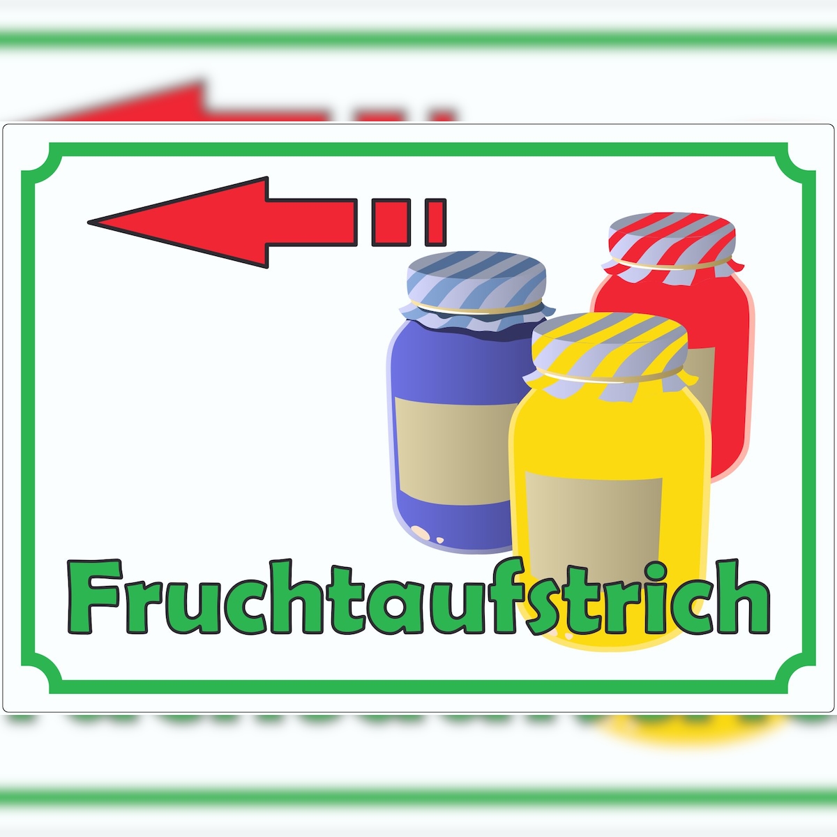 HB-Druck Fruchtaufstrich Marmelade Werbeaufkleber mit Pfeil nach links Hofladen Verkaufsförderung A5 (148x210mm) Image