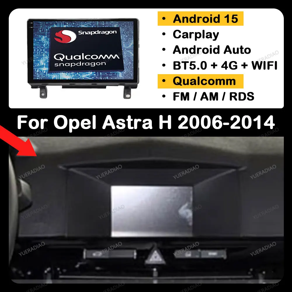 Android 15 Autoradio Für Opel Astra H 2006-2014 Multimedia Stereo Video Player Qualcomm QLED BT 4G WIFI GPS NAVI 2DIN LTE 5G Image