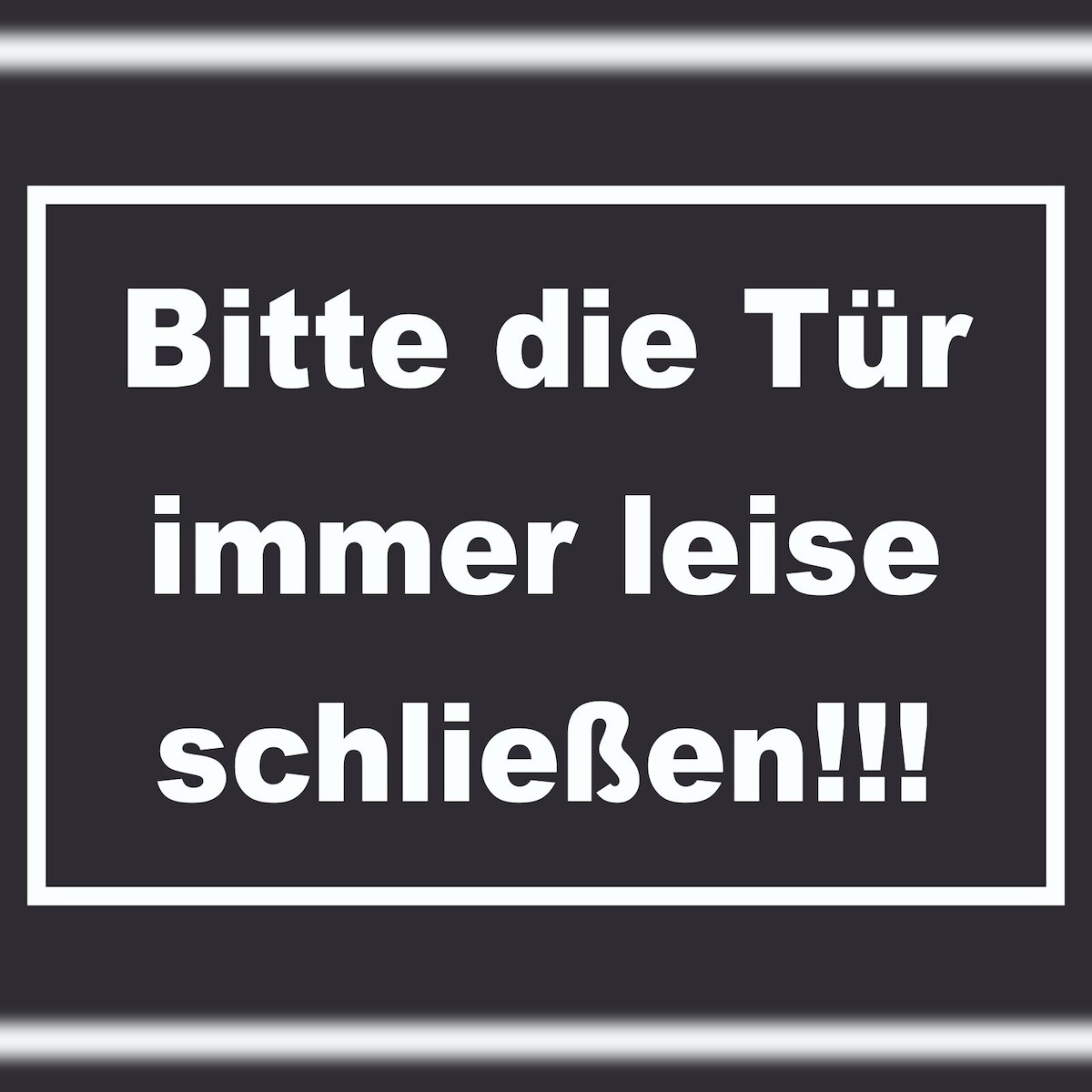 HB-Druck Schild Bitte die Tür immer leise weiss-schwarz A3 Rückseite selbstklebend Image