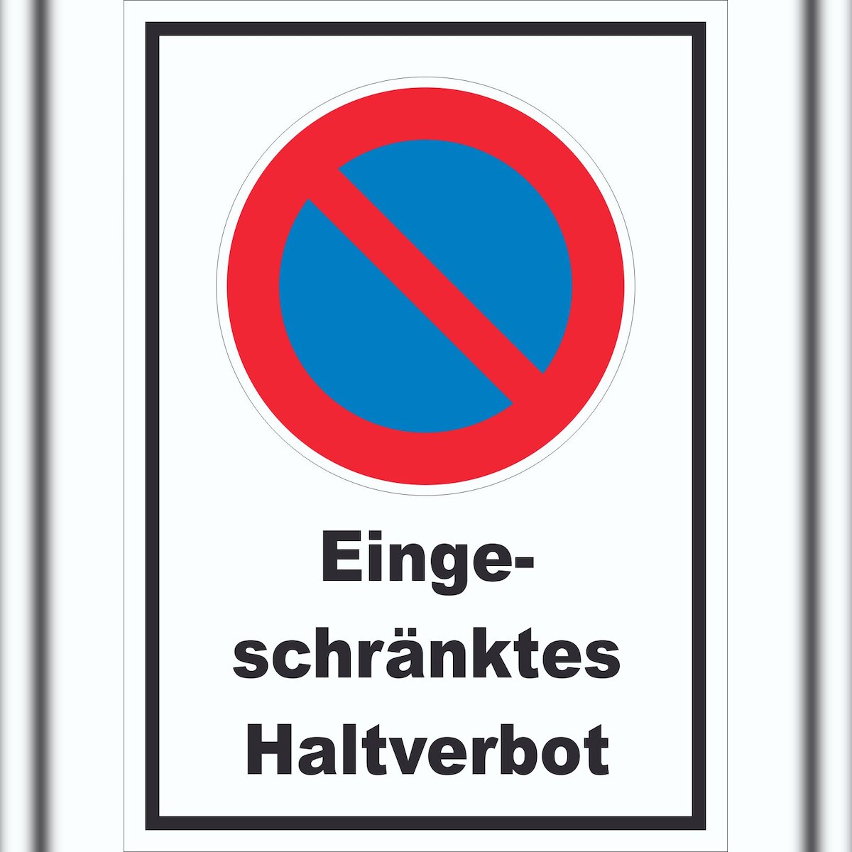 HB-Druck Eingeschränktes Haltverbot Schild A2 (420x594mm) Image