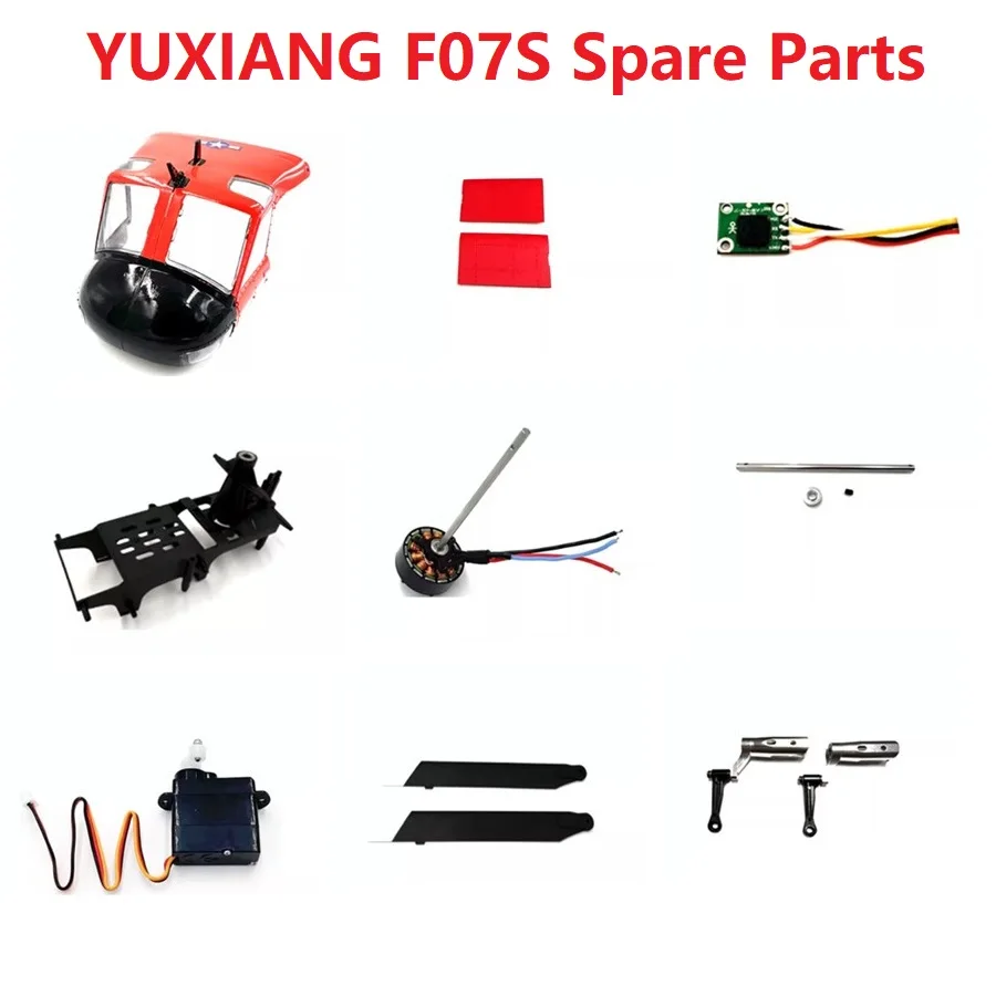 Ersatzteile für YUXIANG F07S GPS RC Hubschrauber Hauptblatt Rote Karosserie Spindelwelle Rahmen Heckmotor Licht Servo Getriebe ESC