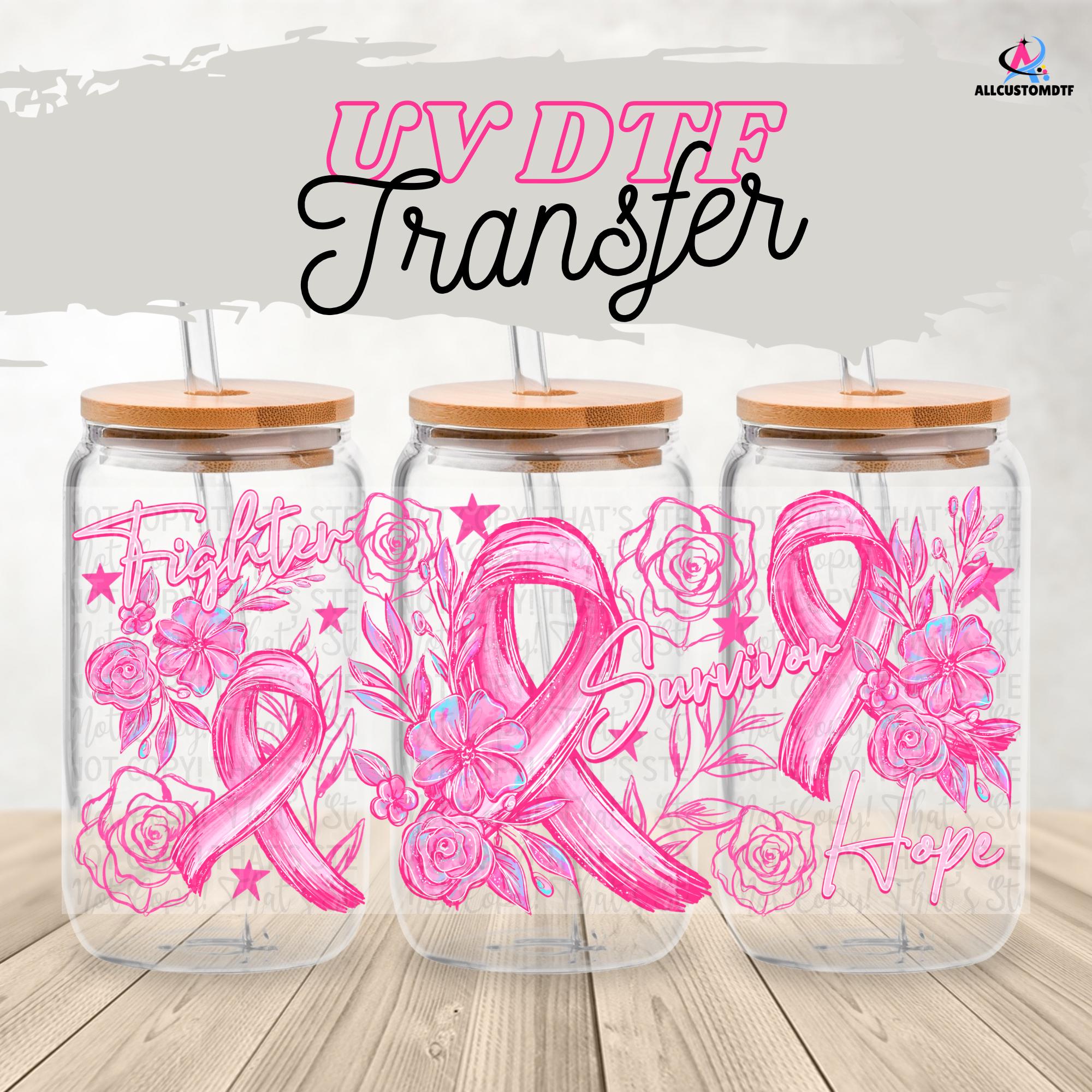Pellicola protettiva in vetro UV DTF da 16 once per la consapevolezza del cancro al seno / Pellicola protettiva per tazza Pink Ribbon Fighter Survivor