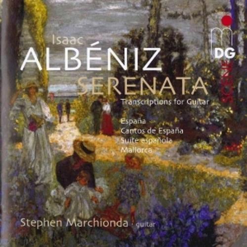 Serenata-Transkriptionen Für Gitarre Von Stephen Marchionda, Stephen Marchionda, Superaudio Cd