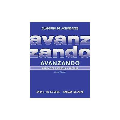 Avanzando by Carmen Salazar (Paperback - Workbook)