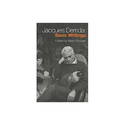 Jaques Derrida by Barry Stocker (Paperback - Routledge)