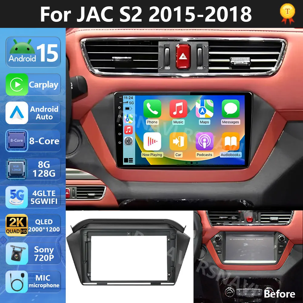 Plug und Play Android 15 Carplay Auto WIFI + 4G Für JAC S2 t40 2015 - 2018 Auto Radio multimedia Video Player GPS Navigation Stereo Image