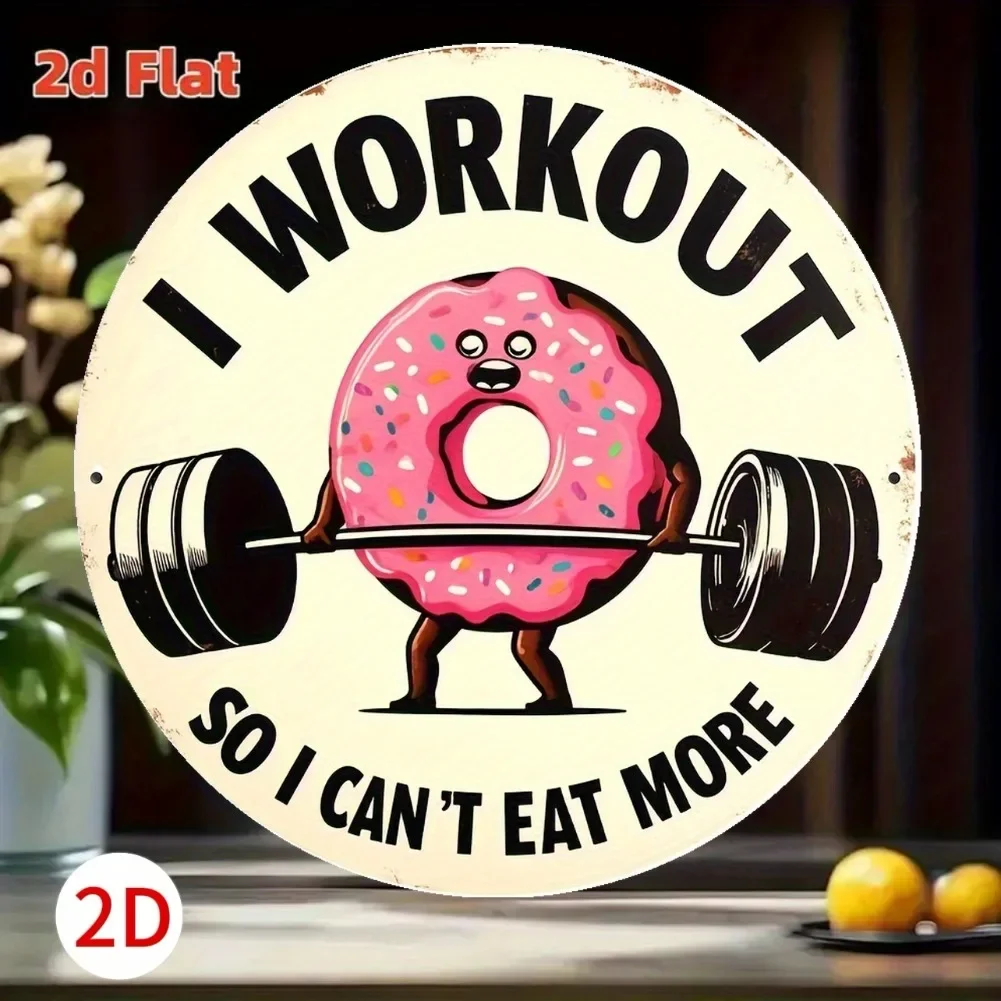 1 Stück 20,3 cm Retro-Aluminium-Fitness-Motivationswandschild – humorvolles „I Workout So I Can Eat More“-Donut-Gewichtheber-Design Image