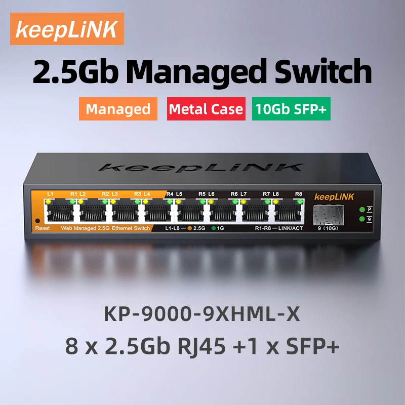 Switch géré KeepLiNK 2,5 Go avec Ethernet 8 ports 2,5 Go 1 port 10 Go SFP+