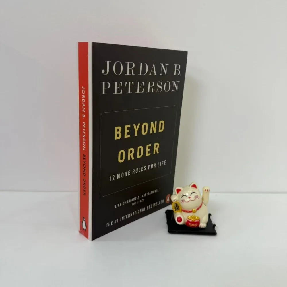 Beyond Order von Jordan Peterson 12, weitere Regeln für das Leben, Gleichgewicht, Chaos & Order, moderne Philosophie, Leitfaden, Psychologie und Bedeutung Image