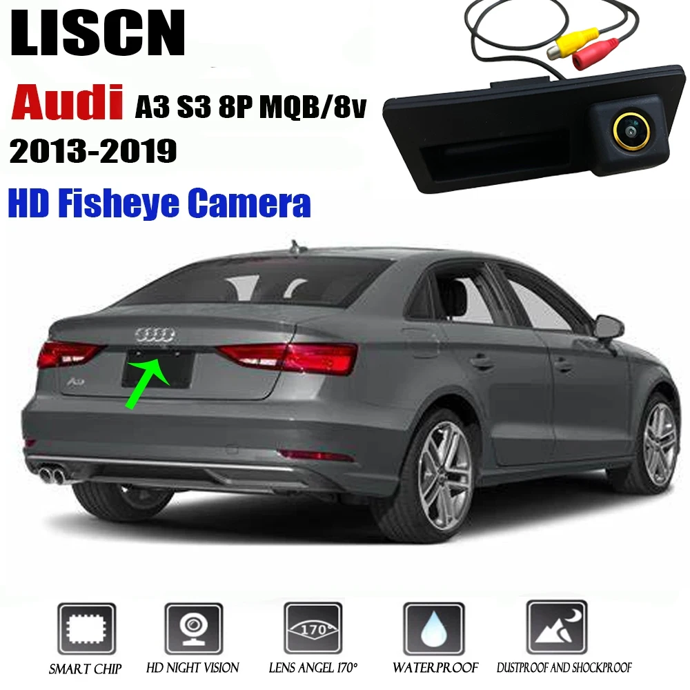 Hd rückfahr kamera für audi a3 8v s3 8p mqb 2013 2014 2015 2016 2017 2018 2019 nacht visioin auto griff kamera Image