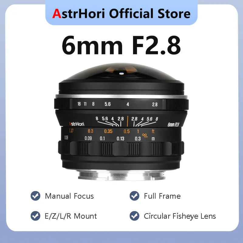 AstrHori 6mm F2.8 Full Frame Circular Fisheye Ultra Wide Angle Manual Prime Camera Lens for Sony E Canon RF Nikon Z Lumix Mount