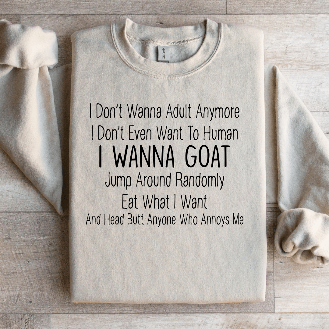 I Don't Wanna Adult Anymore Sweatshirt L Sand