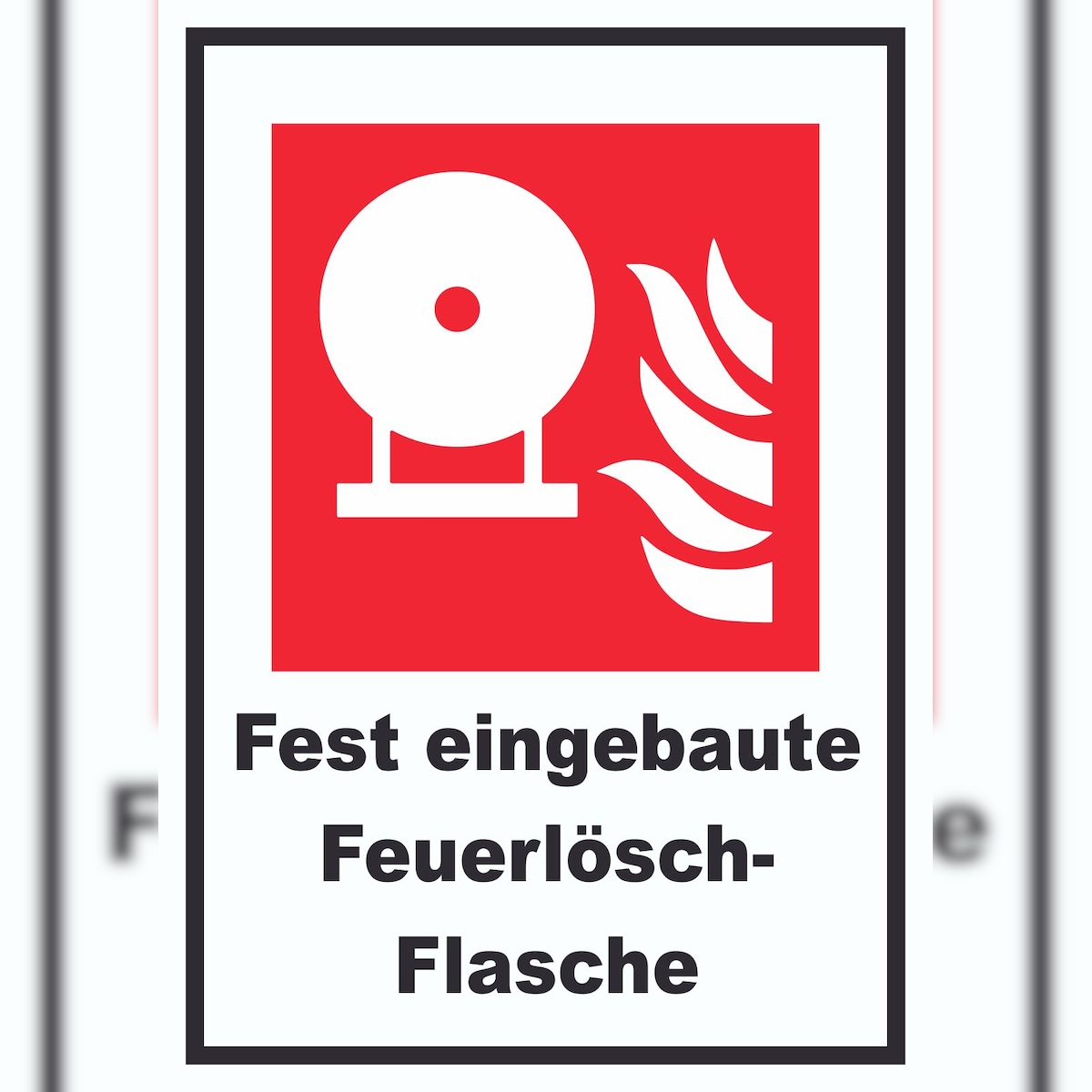 HB-Druck Fest eingebaute Feuerlösch-Flasche Schild A3 (297x420mm) Image