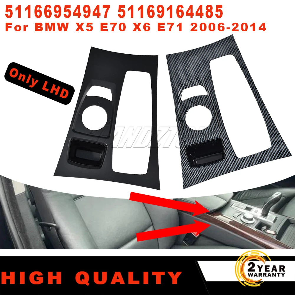 Für BMW X5 E70 X6 E71 2006-2014 LHD Neue Mittlere Konsole Getriebe Shifter Trim Panel Abdeckung ABS 51166954947 51169164485 auto zubehör Image