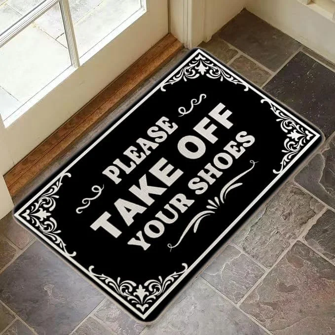 Please Take Your Shoes Off Rug Entrance Door Carpet Bath Rug Outdoor Indoor Non Slip for Home Kitchen Bathroom Decor Doormat