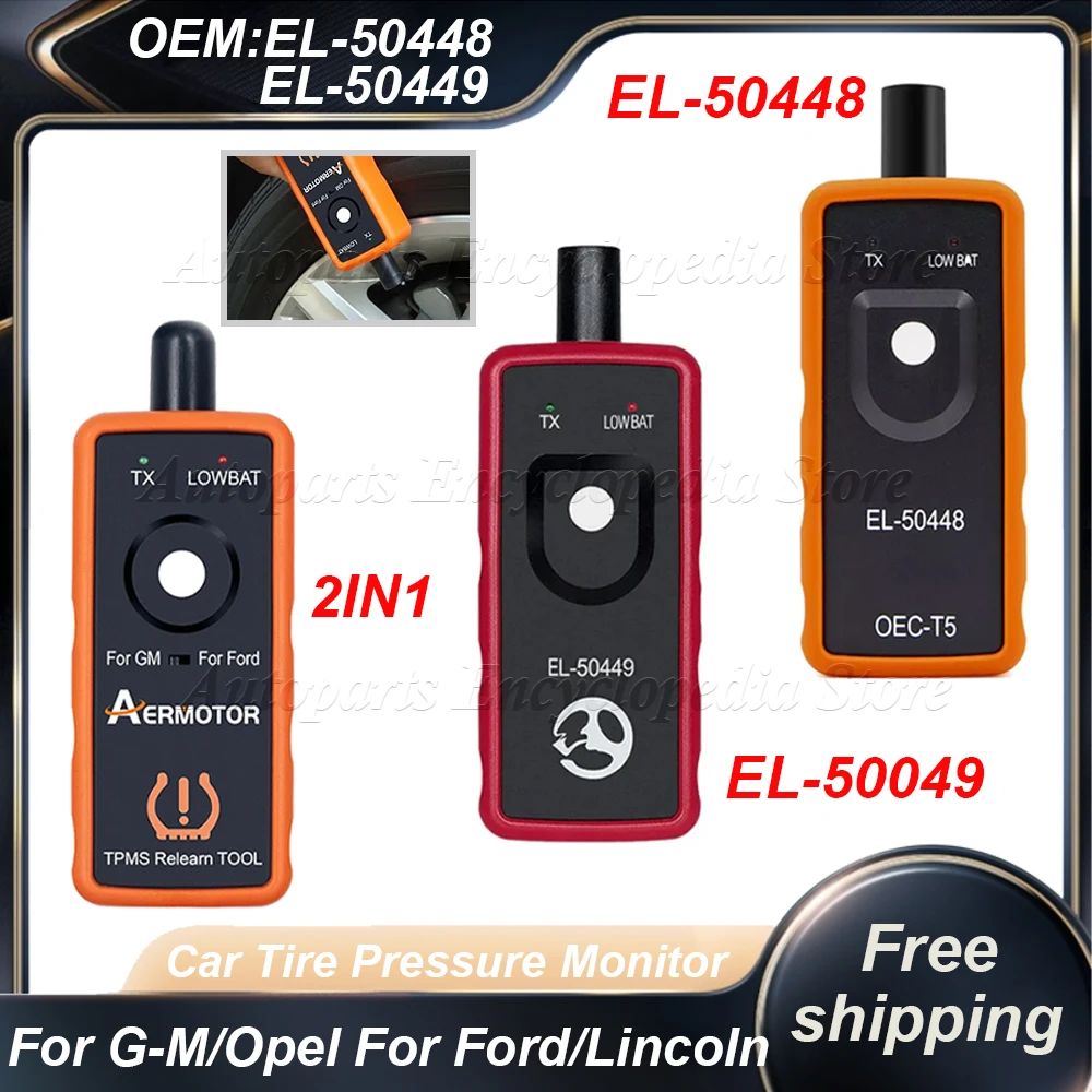 EL50448 TPMS Neue Auto Reifendruck Monitor EL-50448 Für G-M/Opel Auto Sensor EL-50449 Für Ford/Lincoln EL50449 2IN1 OEC-T5 Image