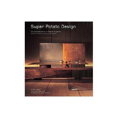 Super Potato Design by Mira Locher (Hardcover - Tuttle Pub)