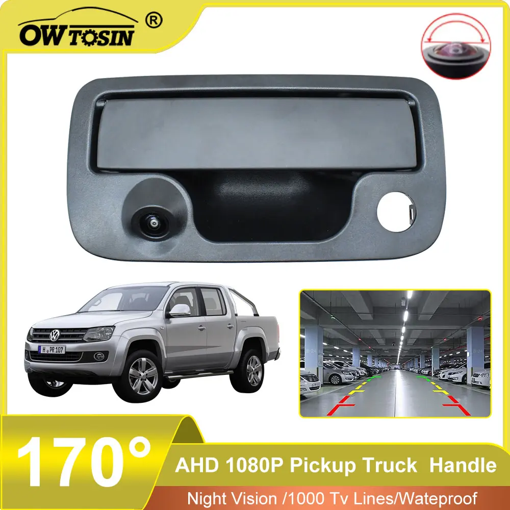 Fahrzeug AHD 1920x1080P 170 ° Pickup Kofferraum Griff Rückansicht Kamera Für VW Volkswagen Amarok 2010 2011 2012 2013-2020 Auto Kamera Image