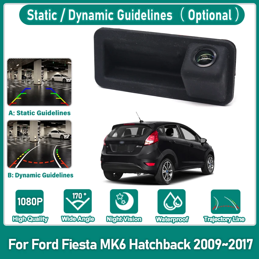 HD Wasserdichte Fisheye Objektiv 1080*720 Stamm Griff Rückansicht Kamera Für Ford Fiesta MK6 Fließheck 2009 ~ 2017 auto Reverse Monitor Image