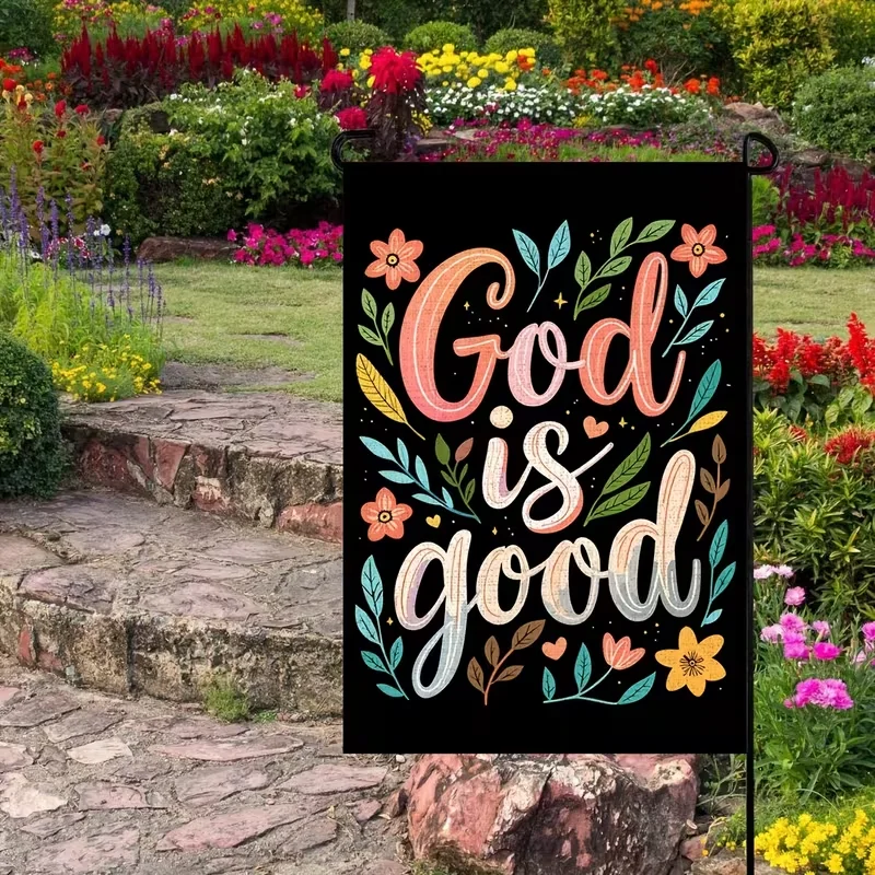 VIKAMA Divine Words “God is Good” Garden Flag Colorful Garden Courtyard Christian Backyard Spreading a Beautiful Testimony