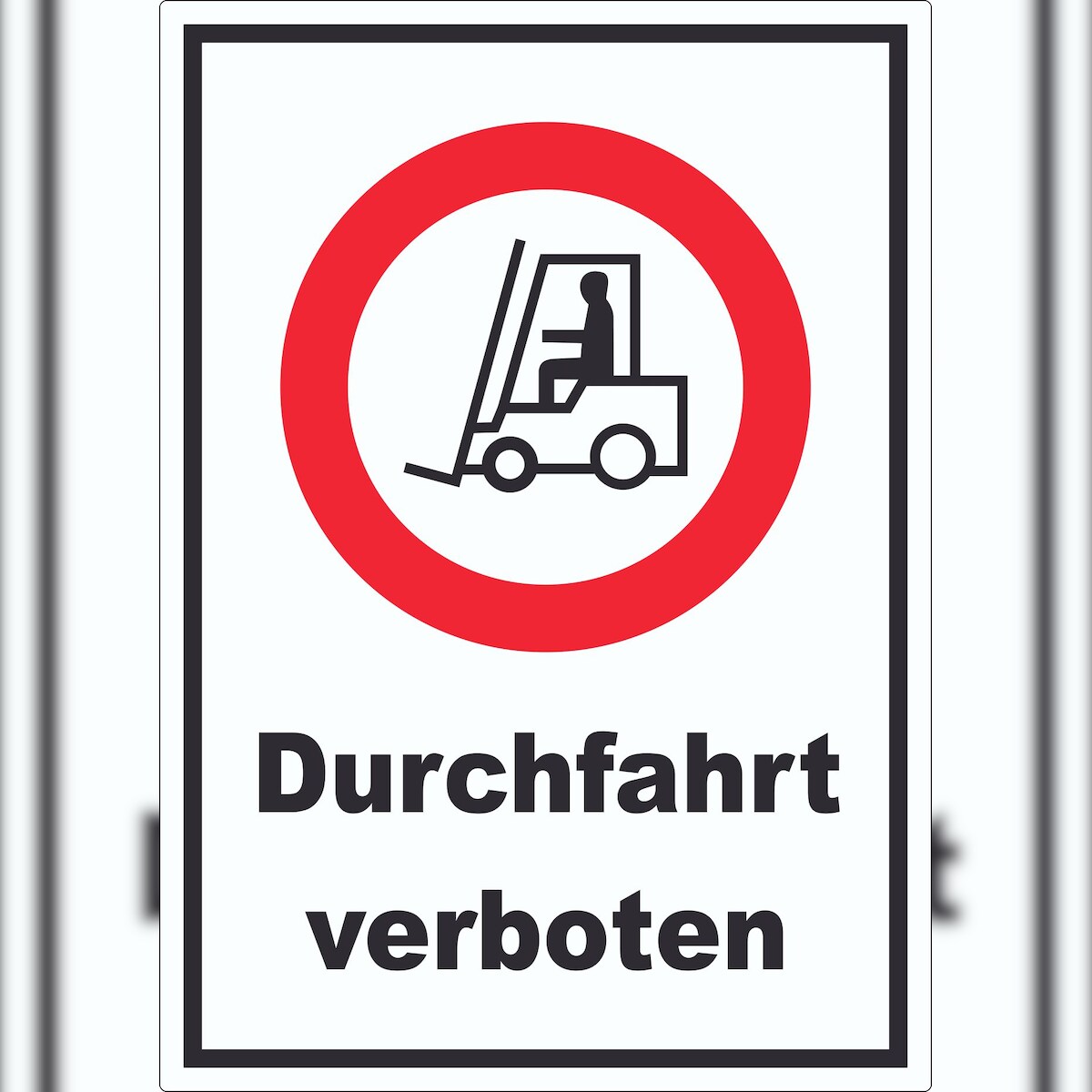 HB-Druck Gabelstapler Durchfahrt verboten Aufkleber A5 (148x210mm) Image