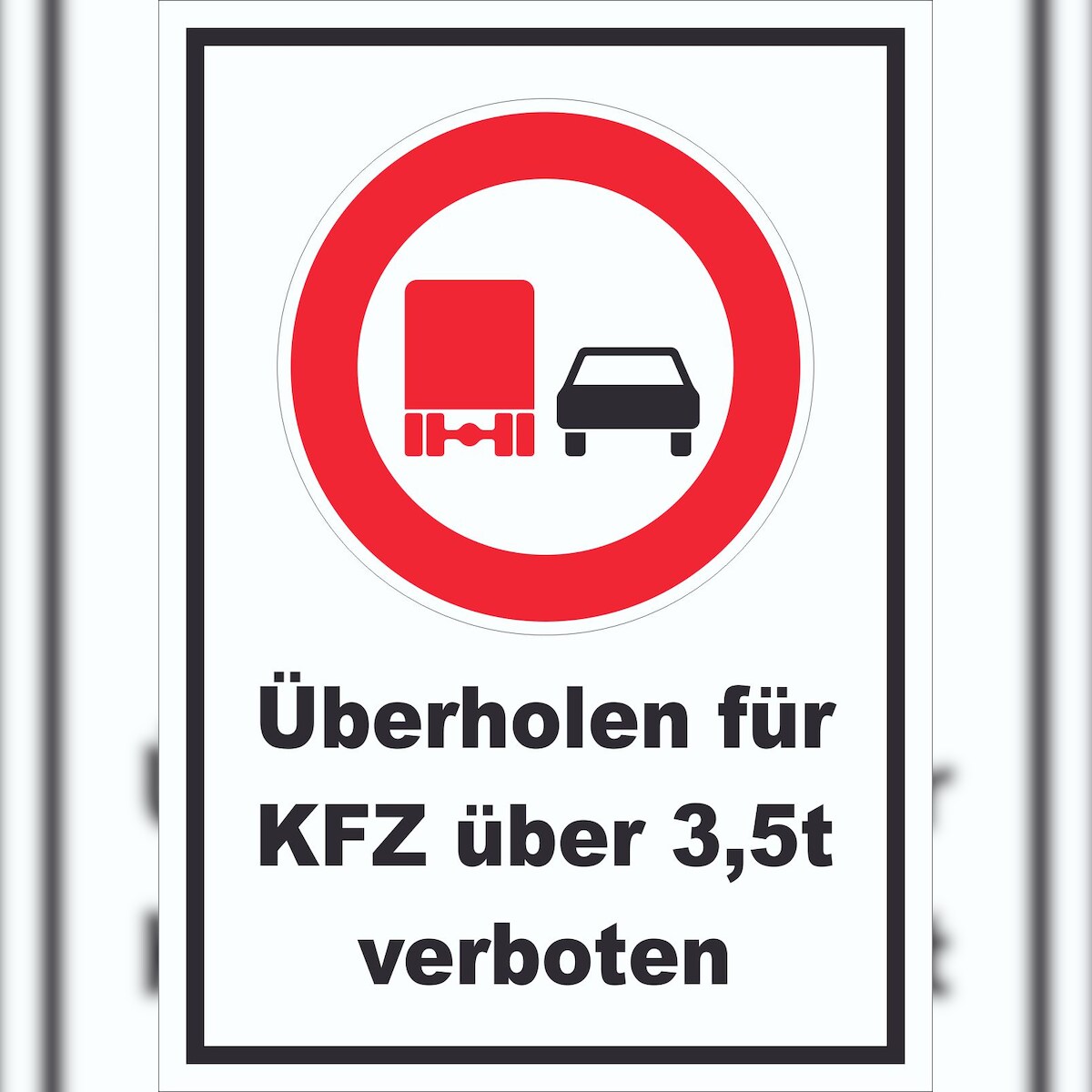 HB-Druck Überholverbot KFZ über 3,5t Schild A1 (594x841mm) Image