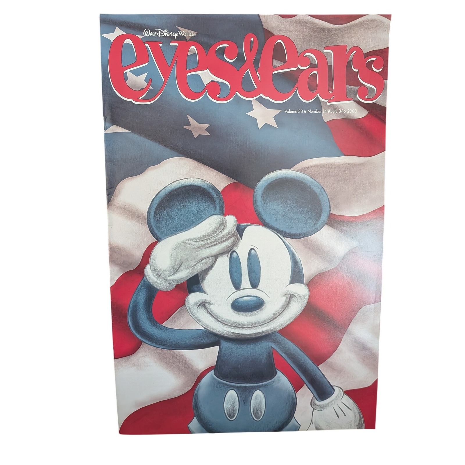 Disney Other | Disney World Eyes & Ears Magazine Vol 38 No 14 July 2008 Mickey Mouse Patriotic | Color: Blue/Red | Size: Os
