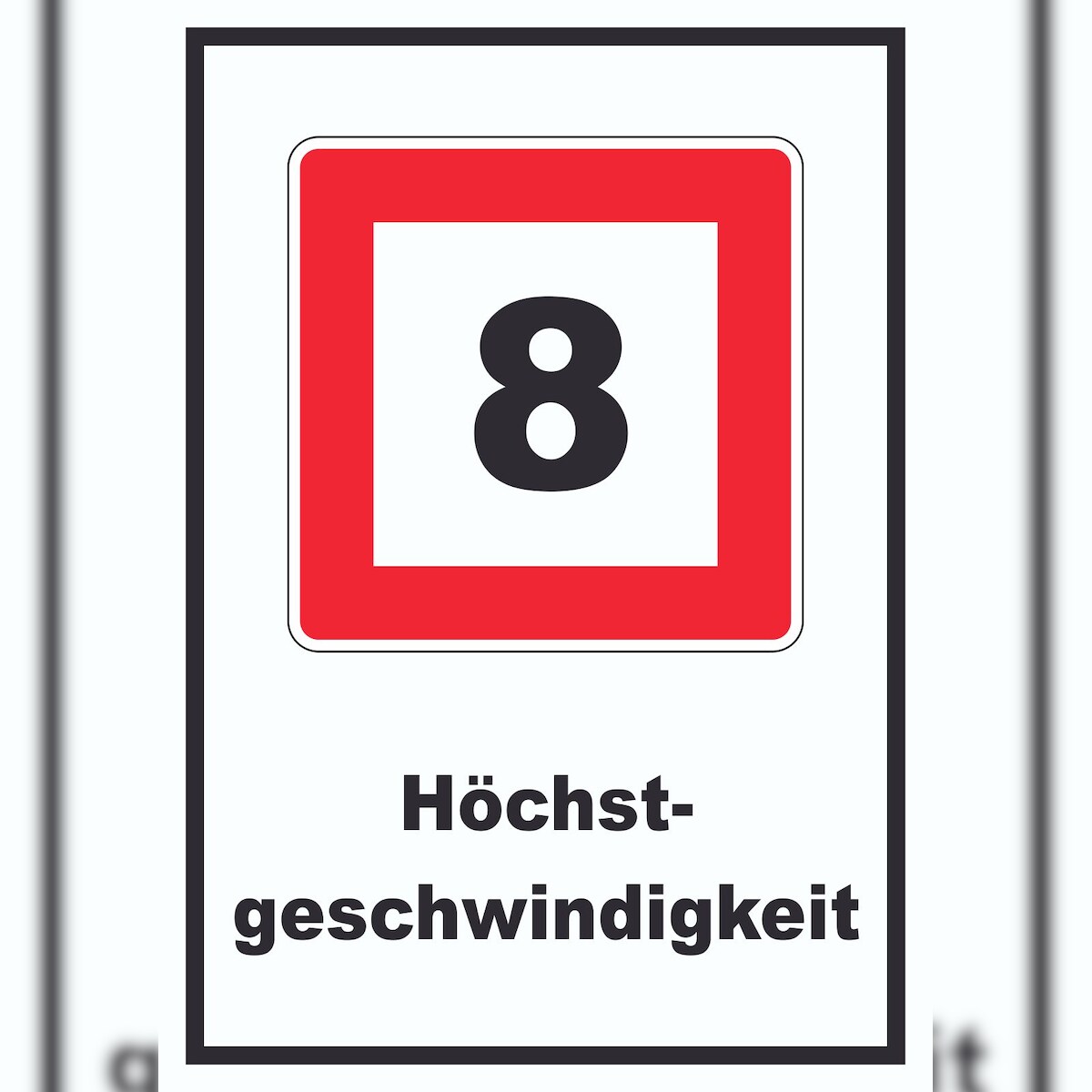 HB-Druck Höchstgeschwindigkeit 8 km/h nicht zu überschreiten Schild mit Symbol und Text A0 (841x1189mm) Image